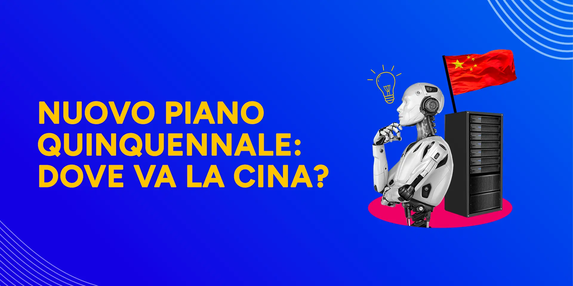 Copertina Nuovo piano quinquennale: dove va la
Cina?